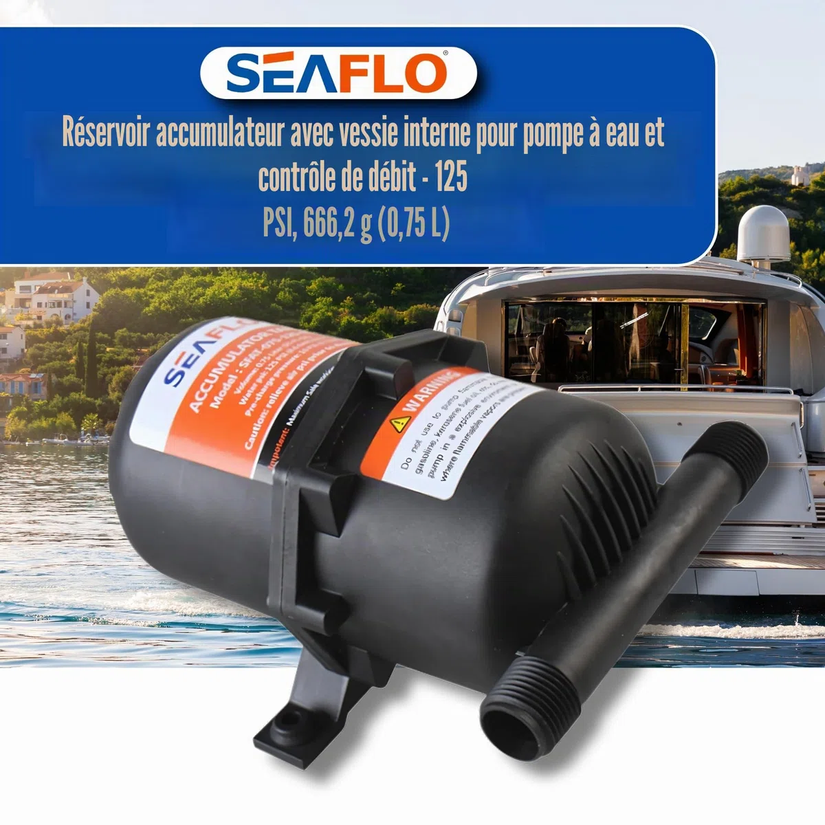 Seaflo Réservoir d'accumulateur pressurisé 0.75/1.0 litres
